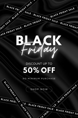 BLACK FRIDAY SALE